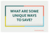 What are some unique ways to save frame