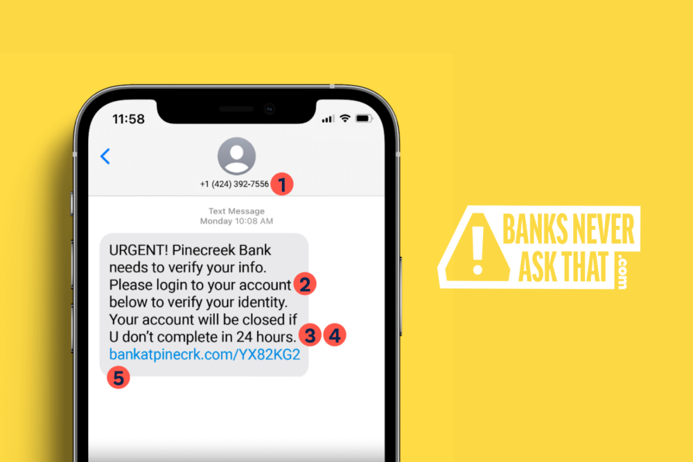 Photo of a phone with a phishing scam in a banks never ask that campaign.
