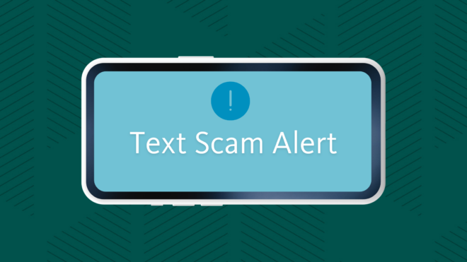 photo reading Text Scam Alert with an exclamation point.