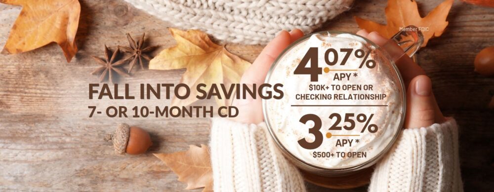 OlyFed Fall 7 or 10 Month CD Special